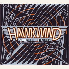Sonic Boom Killers: Best Of Singles A's And B's From 1970 To 1980 mp3 Artist Compilation by Hawkwind
