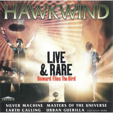 Live And Rare: Onward Flies The Bird mp3 Artist Compilation by Hawkwind