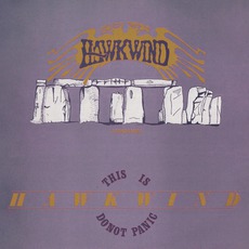 This Is Hawkwind Do Not Panic mp3 Live by Hawkwind