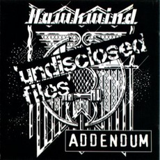 Undisclosed Files Addendum mp3 Live by Hawkwind