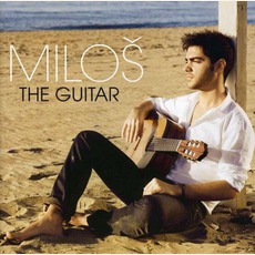 The Guitar mp3 Album by Miloš Karadaglic