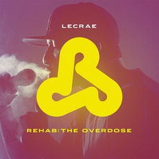 Rehab:The Overdose mp3 Album by Lecrae