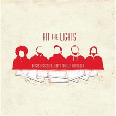 This Is A Stick Up... Don't Make It A Murder mp3 Album by Hit The Lights