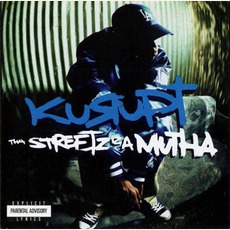 Tha Streetz Iz A Mutha mp3 Album by Kurupt