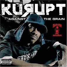 Against The Grain mp3 Album by Kurupt