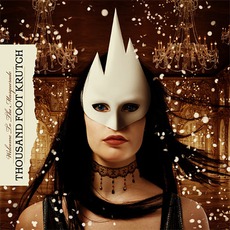 Welcome To The Masquerade mp3 Album by Thousand Foot Krutch