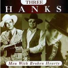 Three Hanks: Men With Broken Hearts mp3 Compilation by Various Artists