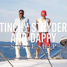 Spaceship mp3 Single by Tinchy Stryder Feat. Dappy