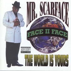 The World Is Yours mp3 Album by Scarface