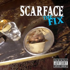 The Fix mp3 Album by Scarface