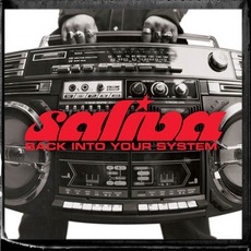 Back Into Your System mp3 Album by Saliva