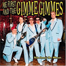 Ruin Jonny's Bar Mitzvah mp3 Live by Me First And The Gimme Gimmes