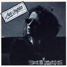Tired And Emotional mp3 Album by Mary Coughlan