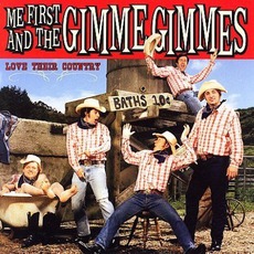 Love Their Country mp3 Album by Me First And The Gimme Gimmes