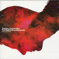The Heart's A Lonely Hunter mp3 Single by Thievery Corporation