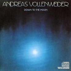 Down To The Moon (Remastered) mp3 Album by Andreas Vollenweider
