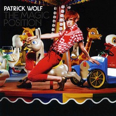 The Magic Position mp3 Album by Patrick Wolf