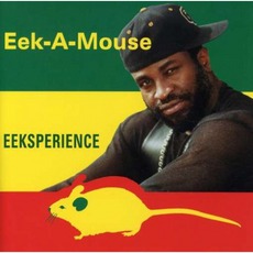 Eeksperience mp3 Album by Eek-A-Mouse