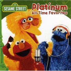 Platinum: All-Time Favorites mp3 Artist Compilation by Sesame Street