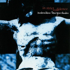 Zauberschloss / Kiss Your Shadow mp3 Album by In Strict Confidence
