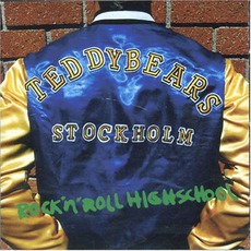 Rock 'N' Roll Highschool mp3 Album by Teddybears STHLM