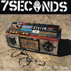 The Music, The Message mp3 Album by 7 Seconds