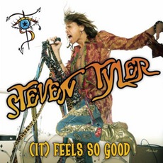(It) Feels So Good mp3 Single by Steven Tyler