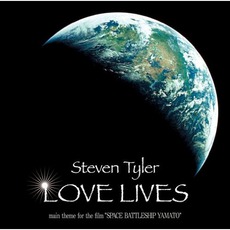 Love Lives mp3 Single by Steven Tyler