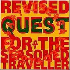 Revised Quest For The Seasoned Traveller mp3 Remix by A Tribe Called Quest