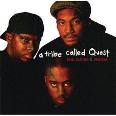 Hits, Rarities & Remixes mp3 Artist Compilation by A Tribe Called Quest