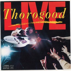 Live mp3 Live by George Thorogood & The Destroyers