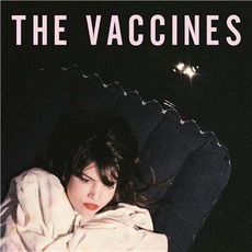 The Vaccines mp3 Album by The Vaccines