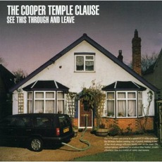 See This Through And Leave mp3 Album by The Cooper Temple Clause