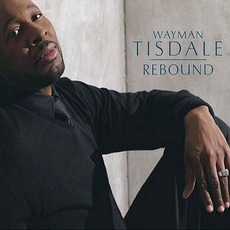 Rebound mp3 Album by Wayman Tisdale
