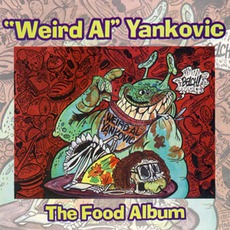 The Food Album mp3 Artist Compilation by "Weird Al" Yankovic