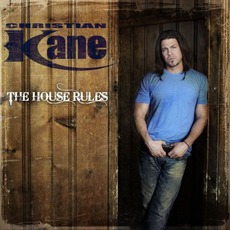 The House Rules mp3 Album by Christian Kane