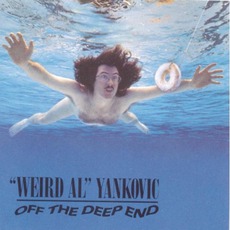 Off The Deep End mp3 Album by "Weird Al" Yankovic