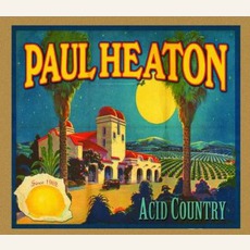 Acid Country mp3 Album by Paul Heaton