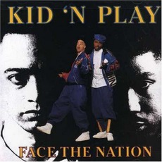 Face The Nation mp3 Album by Kid 'N Play