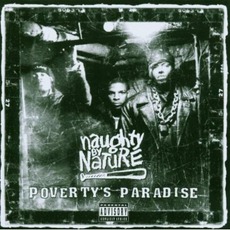 Poverty's Paradise mp3 Album by Naughty By Nature