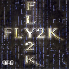 FLY2K mp3 Album by Playa Fly