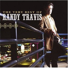 The Very Best Of Randy Travis mp3 Artist Compilation by Randy Travis