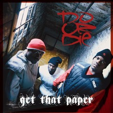 Get That Paper mp3 Album by Do or Die