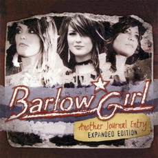Another Journal Entry (Expanded Edition) mp3 Album by BarlowGirl