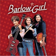 Barlowgirl mp3 Album by BarlowGirl