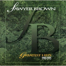 Greatest Hits 1990-1995 mp3 Artist Compilation by Sawyer Brown