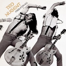 Free-For-All (Re-Issue) mp3 Album by Ted Nugent