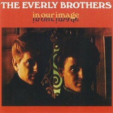 In Our Image mp3 Album by The Everly Brothers