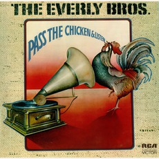 Pass The Chicken And Listen mp3 Album by The Everly Brothers
