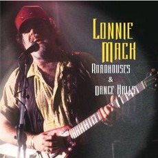 Roadhouses & Dance Halls (Re-Issue) mp3 Album by Lonnie Mack